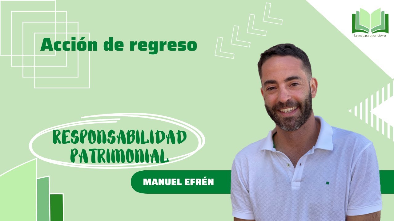 Responsabilidad patrimonial acción de regreso