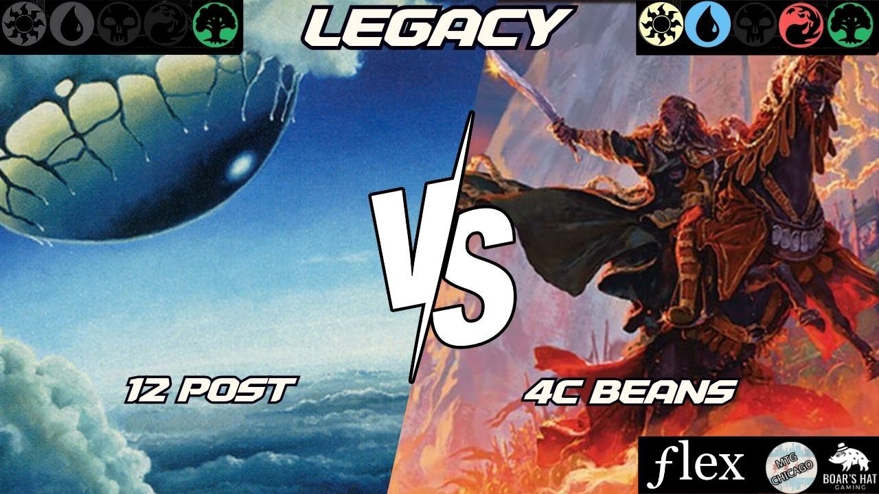 12 Post VS 4C Beans [MTG Legacy]