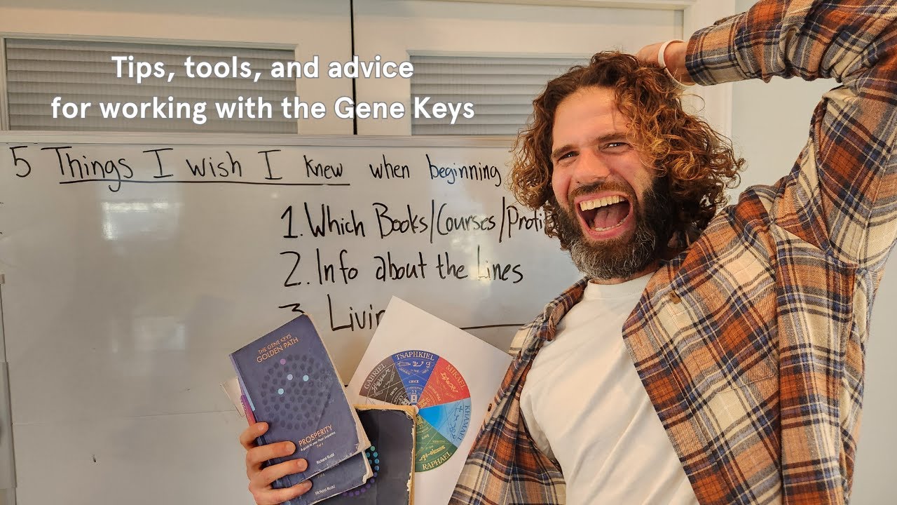 5 Things I Wish I Knew When Starting My Gene Keys Journey