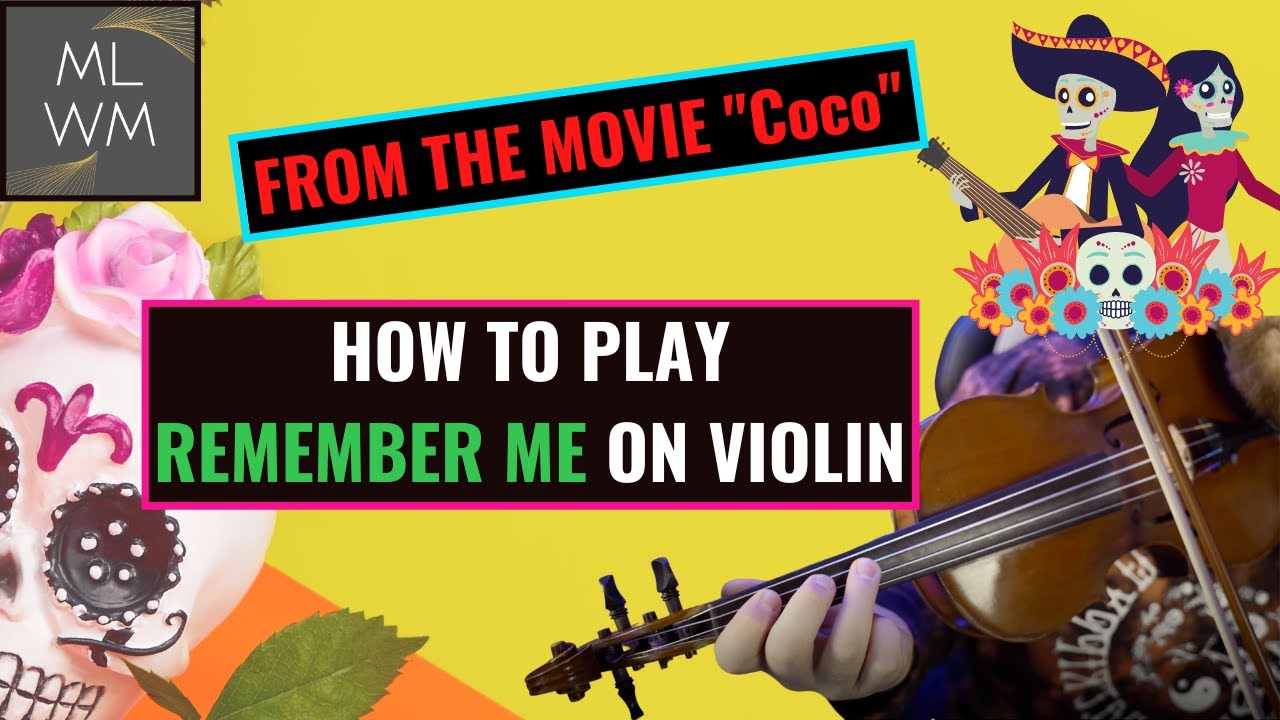 How to play Remember Me (from Coco 💀🇲🇽) on Violin - Beginner Tutorial