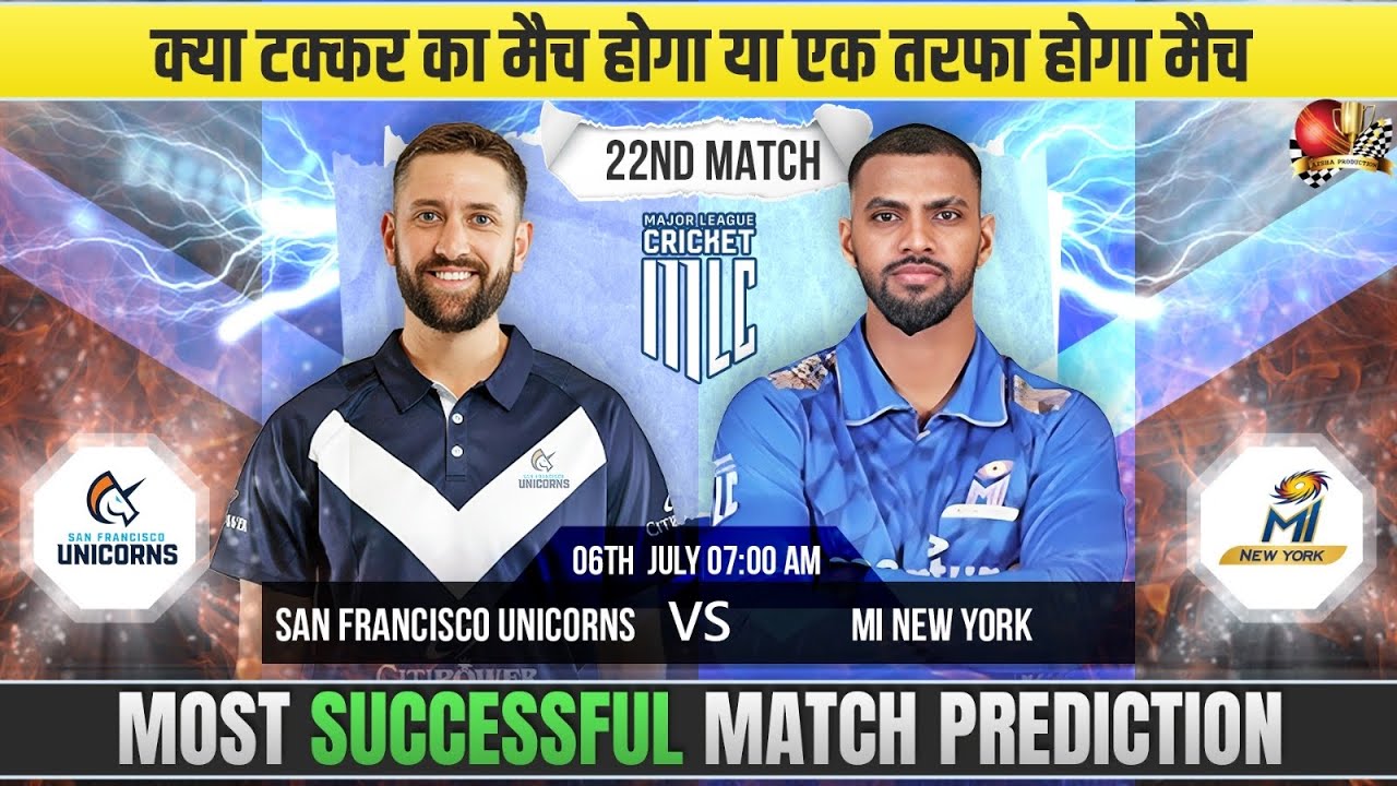 MLC 2026 22nd Match SFU vs MINY Prediction | San Francisco Unicorns vs Mi New York Eliminator #mlc
