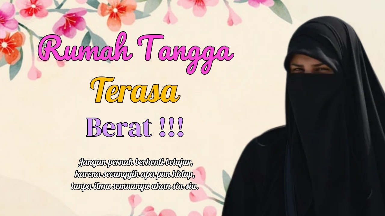 RAHASIA ISTRI CERDAS: Ilmu yang Mengubah Jalan Hidup Berumah Tangga #ustadzahhalimahalaydrus