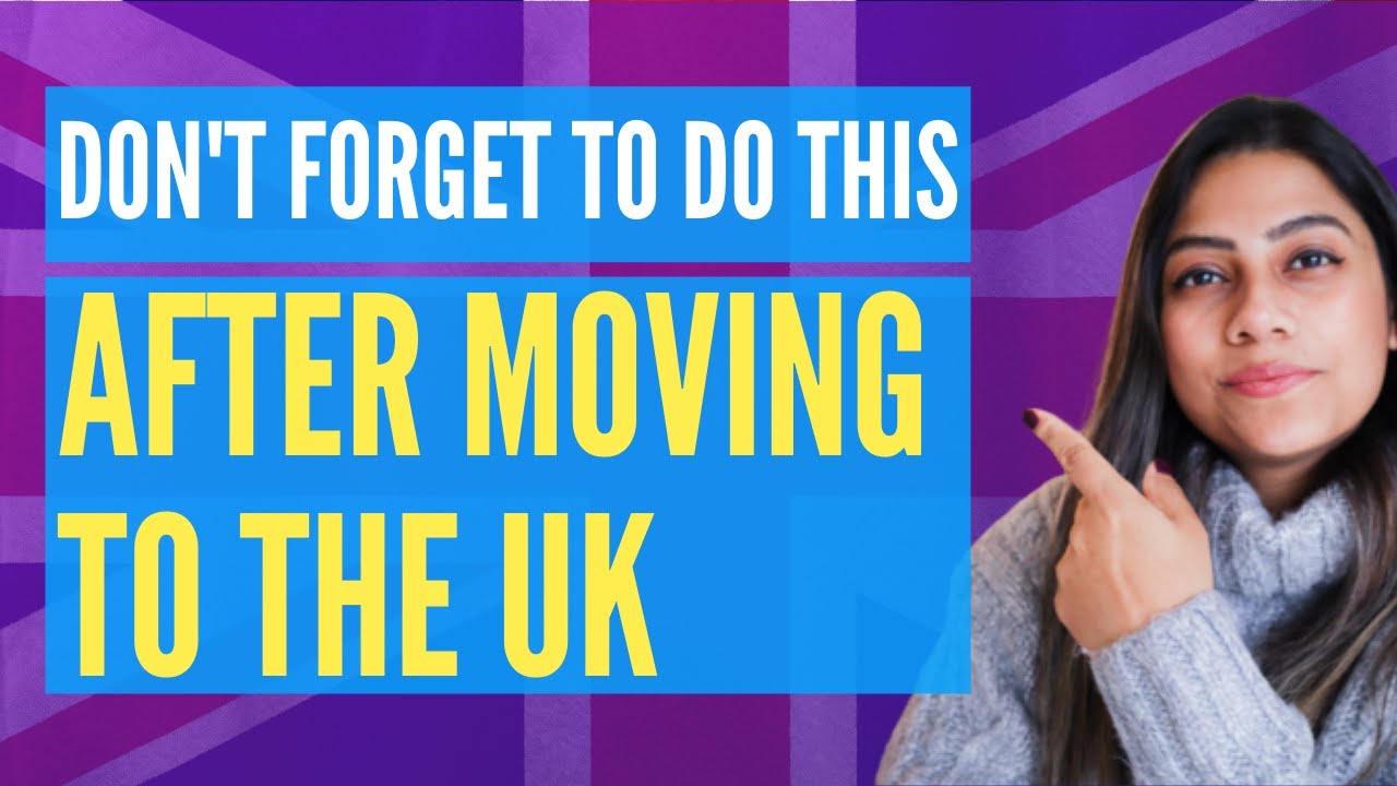 Most People Forget To Do This After MOVING TO THE UK | And REGRET it!
