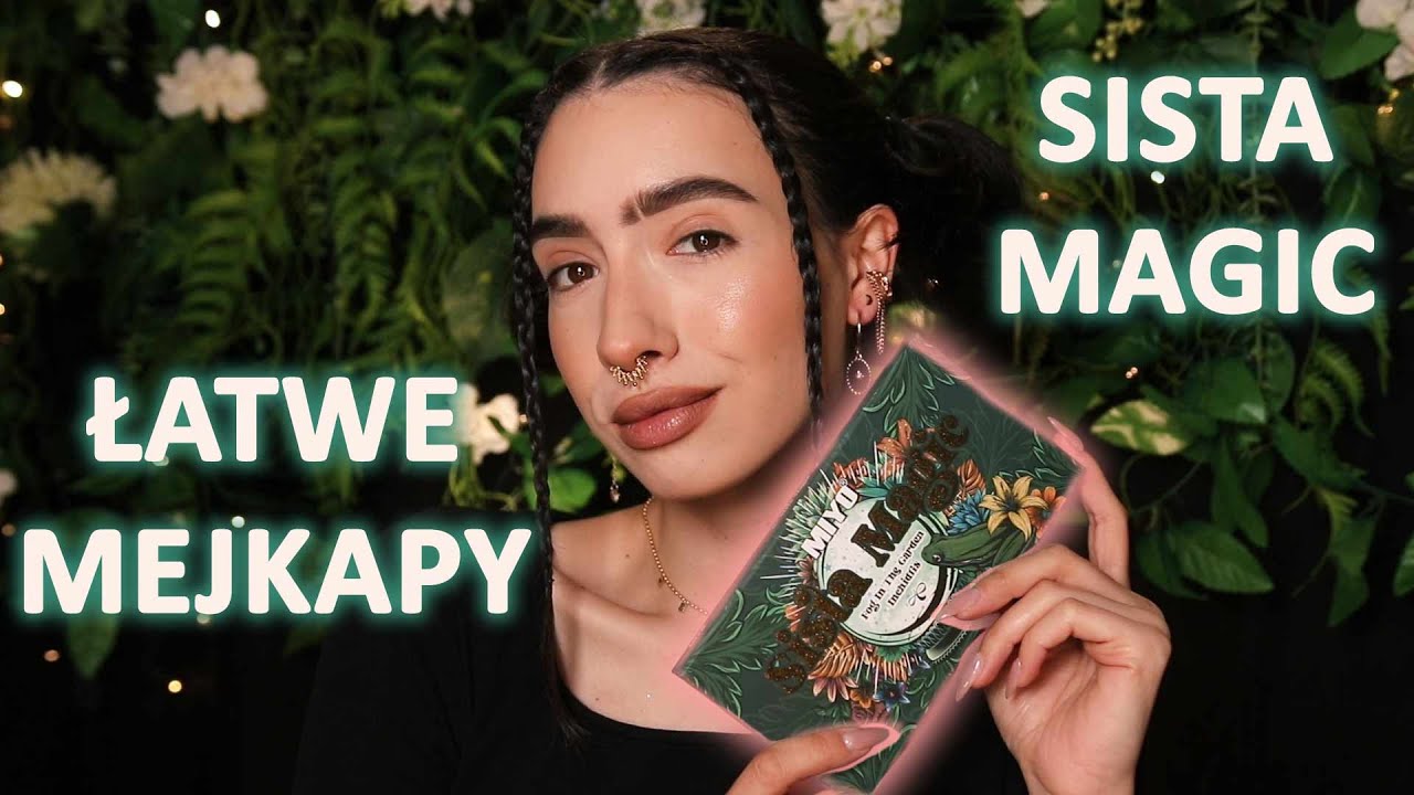 ŁATWE MEJKAPY paletą 🐸🔮 SISTA MAGIC 🔮🐸