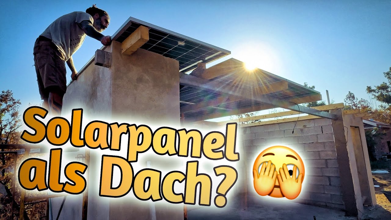Holzlager mit Solaranlage für mein Tiny House wird gebaut! Ein Solar-Dach nur aus Solarpaneln bauen?