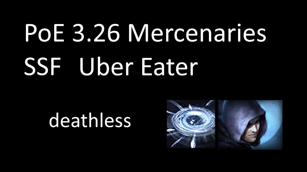 PoE 3.26 Mercenaries SSF, Uber Eater, EoW mines trickster