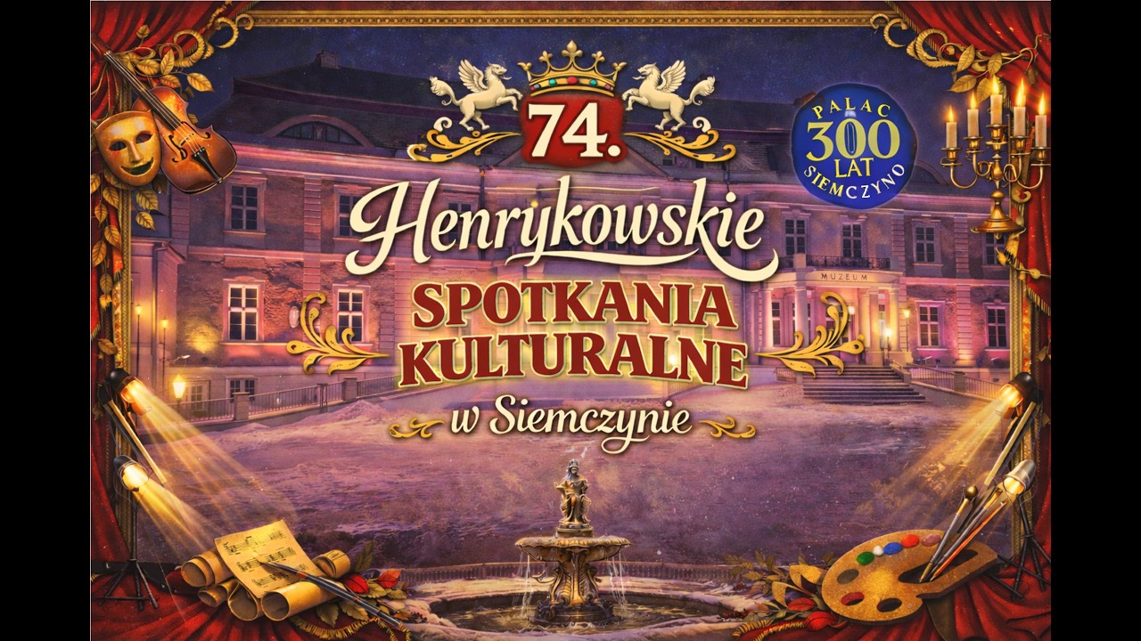 74 Henrykowskie Spotkania Kulturalne w Siemczynie  31-01-2026