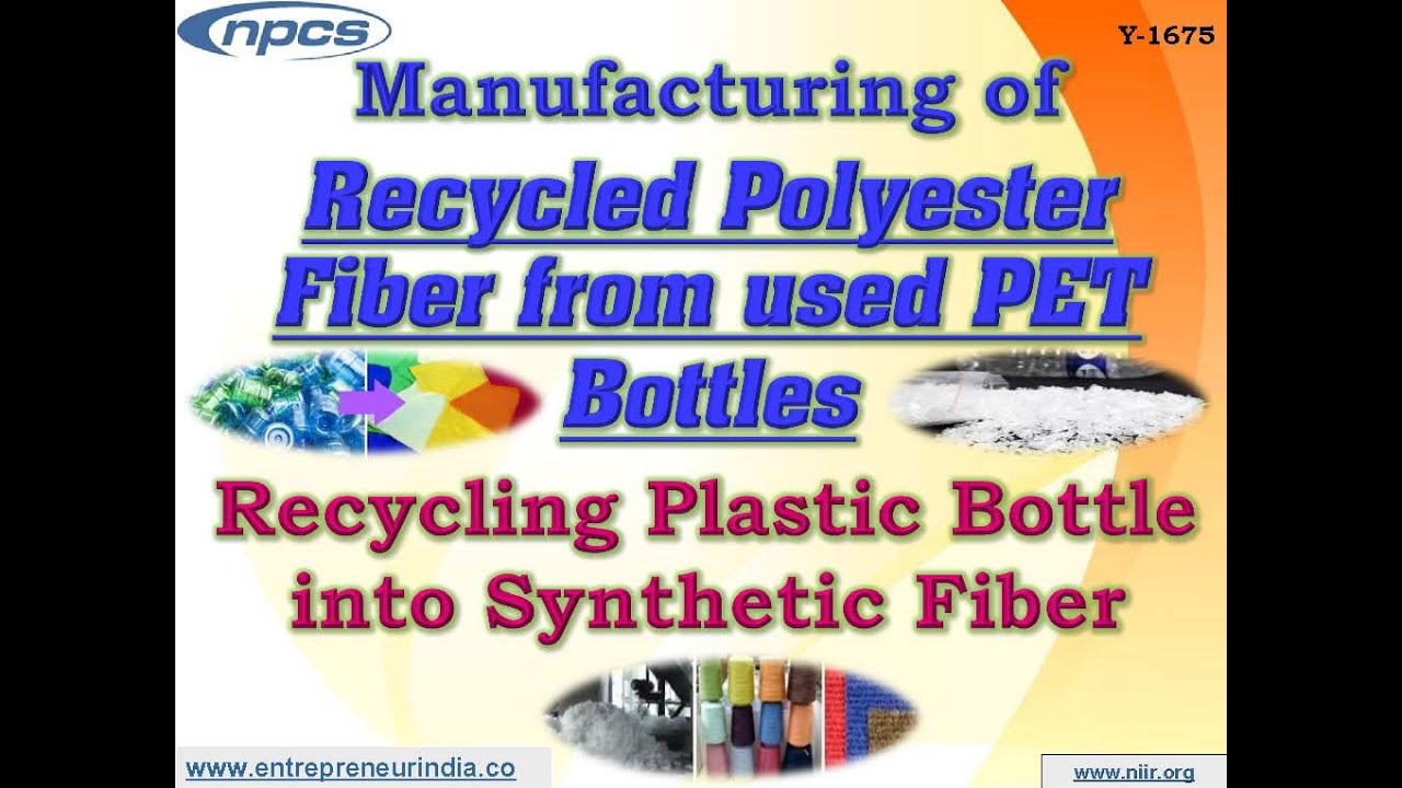 Manufacturing of Recycled Polyester Fiber from used PET Bottles.