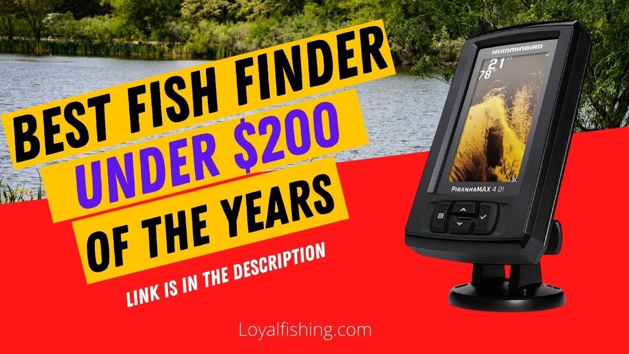 Best Fish Finder Under $200 | Still Worth In 2025?