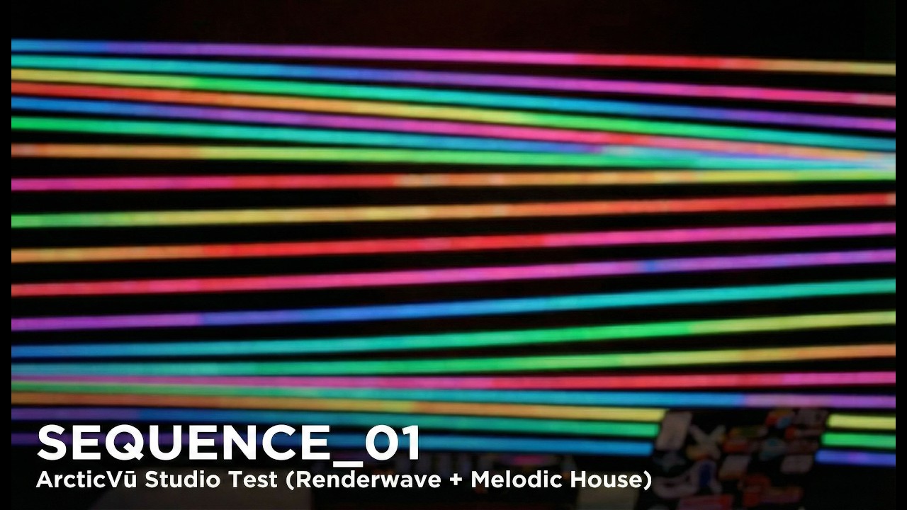 SEQUENCE_01 // ArcticVū Studio Test (Renderwave + Melodic House)