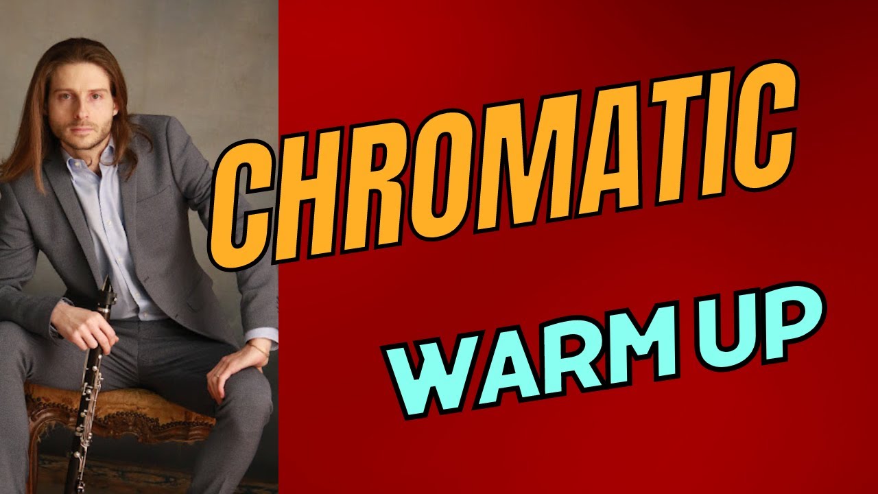 CHROMATIC WARM UP