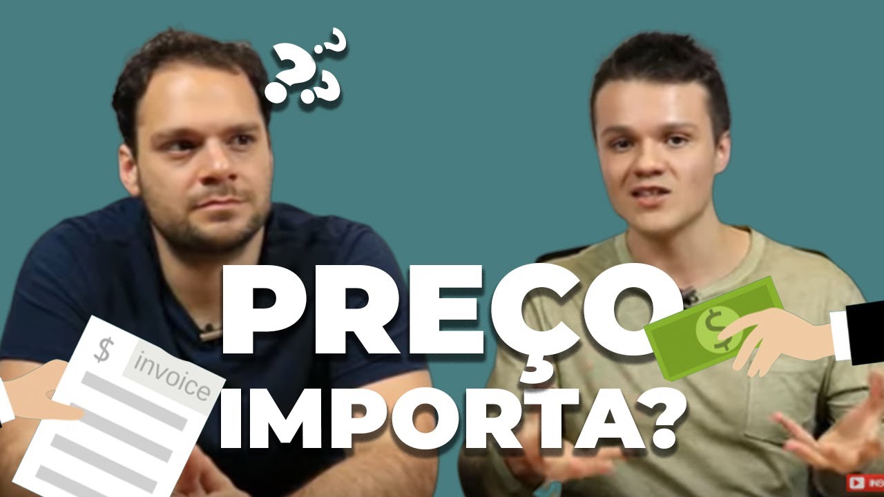 AFINAL, PREÇO IMPORTA?