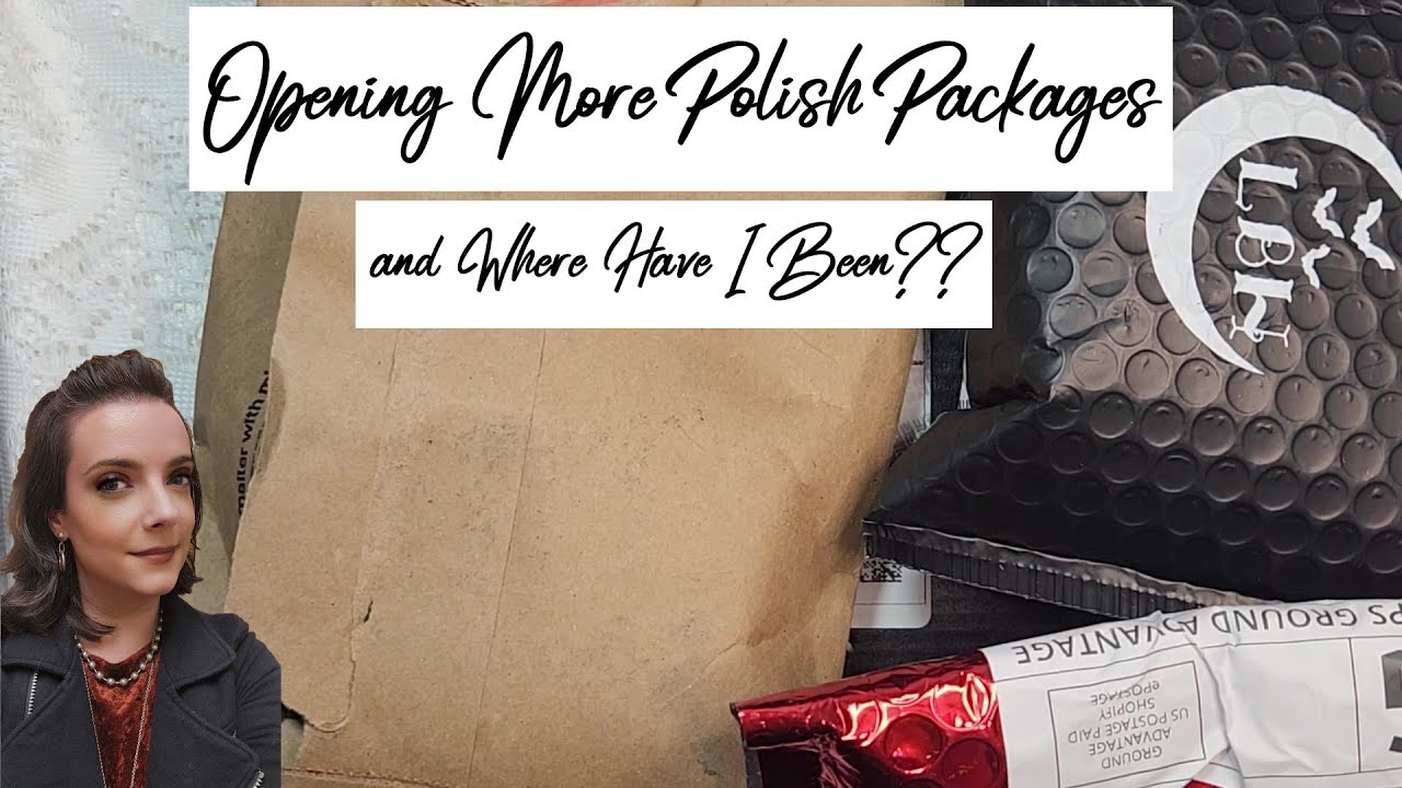 💅Unboxing More Polish & Where Have I Been? 🤔✍