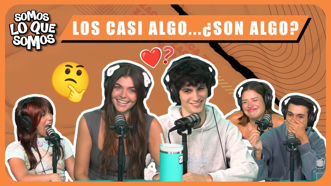 LOS CASI ALGO... ¿SON ALGO? - SOMOS LO QUE SOMOS