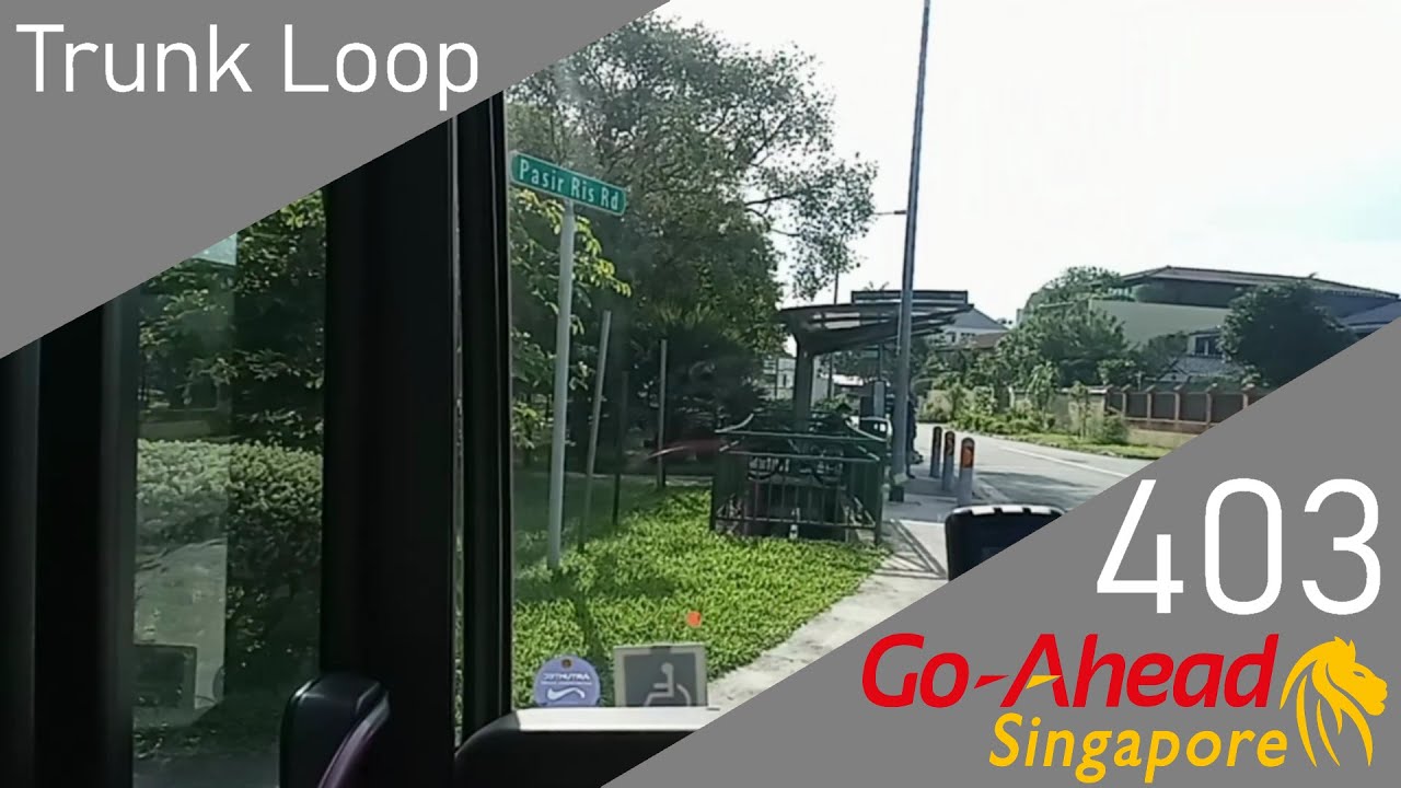 [ARCHIVED] Singapore Go-Ahead Singapore Trunk Bus Service 403 Route Visual