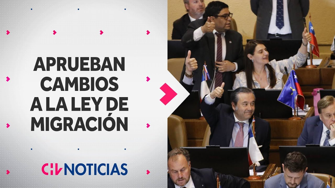 Aprueban cambios a LEY DE MIGRACIONES: Amplía causales de expulsión y requisitos de nacionalización