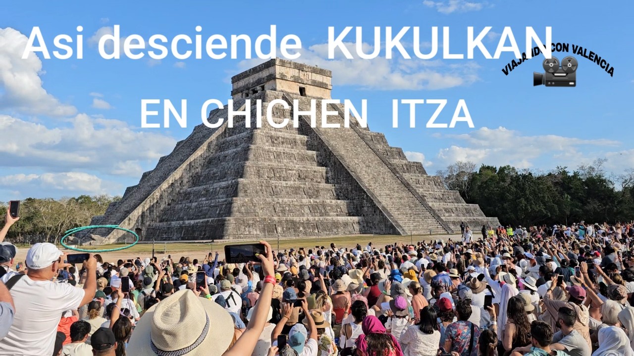 ASI DESCIENDE KUKULKAN EN CHICHEN ITZA VIAJANDO CON VALENCIA