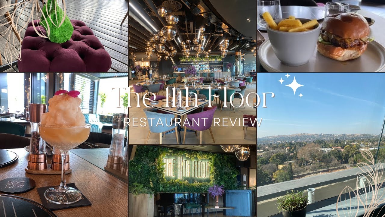 THE 11TH FLOOR // BEDFORDVIEW #restaurantreview #southafricanyoutuber #roadto500 #roadto500subs