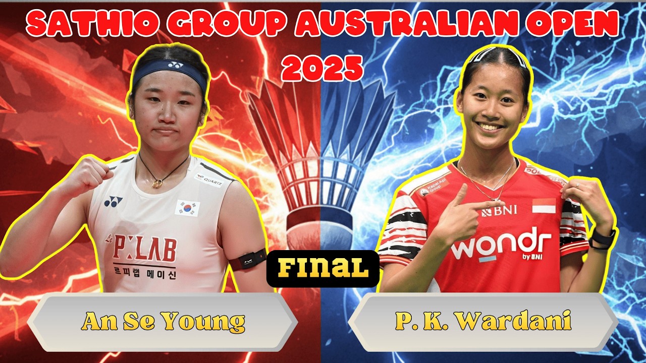 안세영 vs 푸트리 쿠수마 와르다니 Australian Open 2025 결승