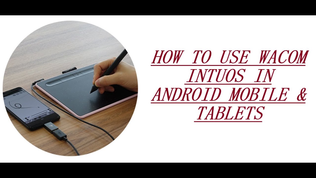 How to Use Wacom Intuos CTL-4100WL S BT  in Android mobile & tablets | Android Graphic Pen Tablet |