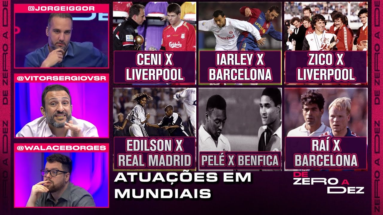 QUAL FOI A MELHOR ATUAÇÃO INDIVIDUAL DE UM BRASILEIRO NO MUNDIAL DE CLUBES? | DE ZERO A DEZ