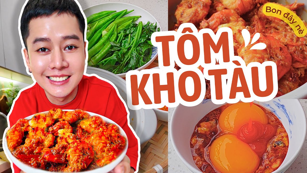 B&iacute; Quyết L&agrave;m T&ocirc;m Kho T&agrave;u Ngon Nhức N&aacute;ch | Bon đ&acirc;y n&egrave;