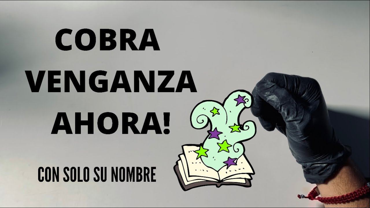 Hechizo de VENGANZA con solo el nombre de la persona