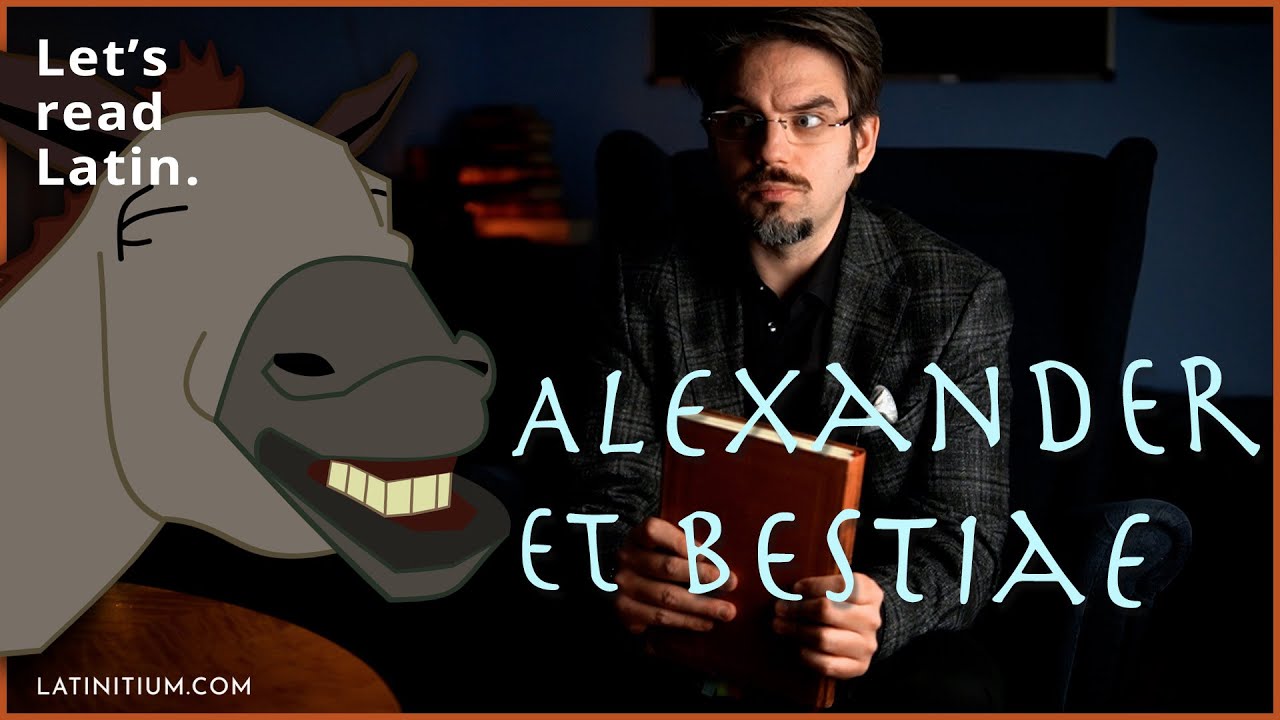 Four stories about Alexander the Great | Latin Book Club
