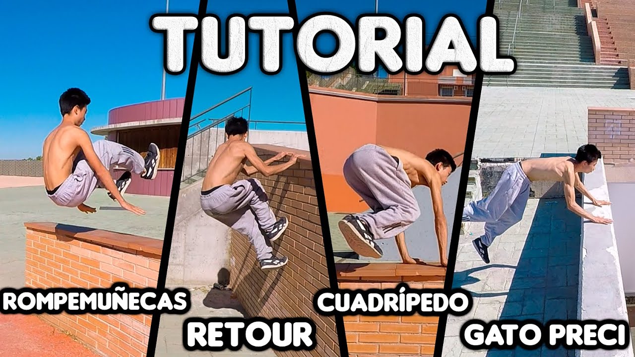TUTORIAL PARKOUR *MOVIMIENTOS NIVEL INTERMEDIO*(ROMPEMUÑECAS, CUADRÍPEDO, GATO PRECI y RETOUR)