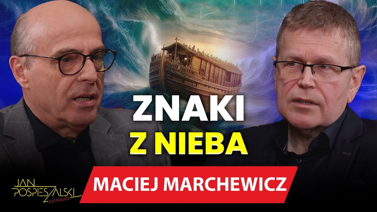 MACIEJ MARCHEWICZ | JAN POSPIESZALSKI ROZMAWIA #89
