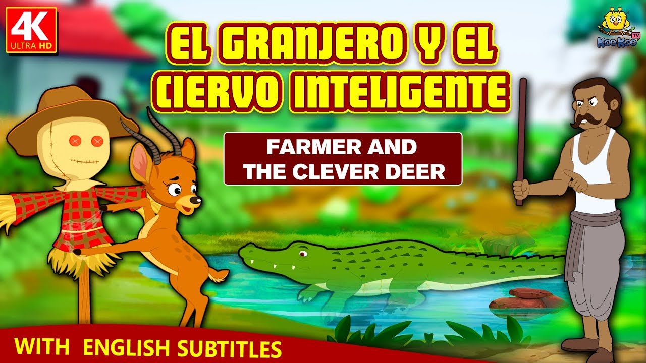 El Granjero Y El Ciervo Inteligente | Cuentos de dormir para niños | Historias Españolas Para Niños