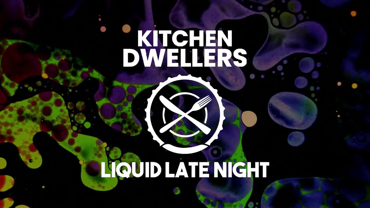 Kitchen Dwellers Night 1 Liquid Late Night 2/19/21 (Full Show)