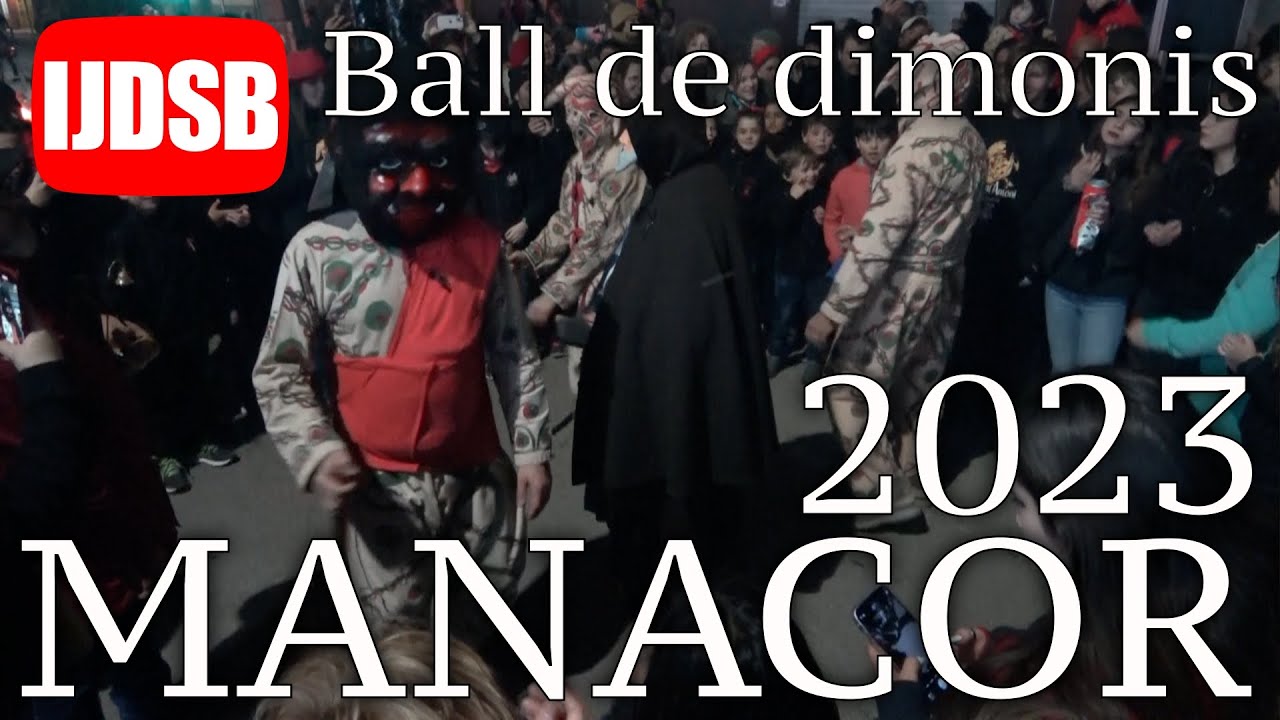 Ball dels Dimonis 2 👺 Manacor 🔥 Sant Antoni 2023