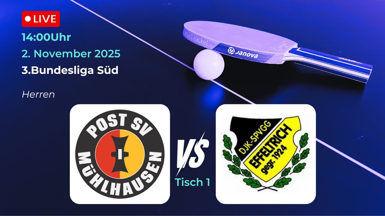 Post SV Mühlhausen II vs. DJK SpVgg Effeltrich | 3.Bundesliga Süd Tischtennis Herren 25/26 Tisch 1