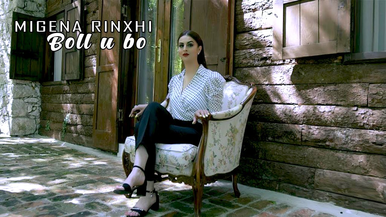 Migena Rinxhi - Boll u bo