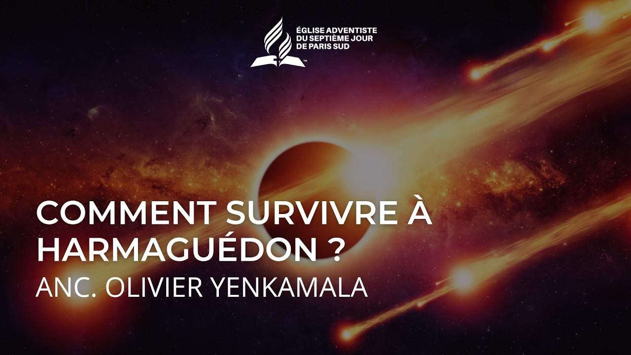 Comment survivre face &agrave; Harmagu&eacute;don | Anc. Olivier Yenkamala