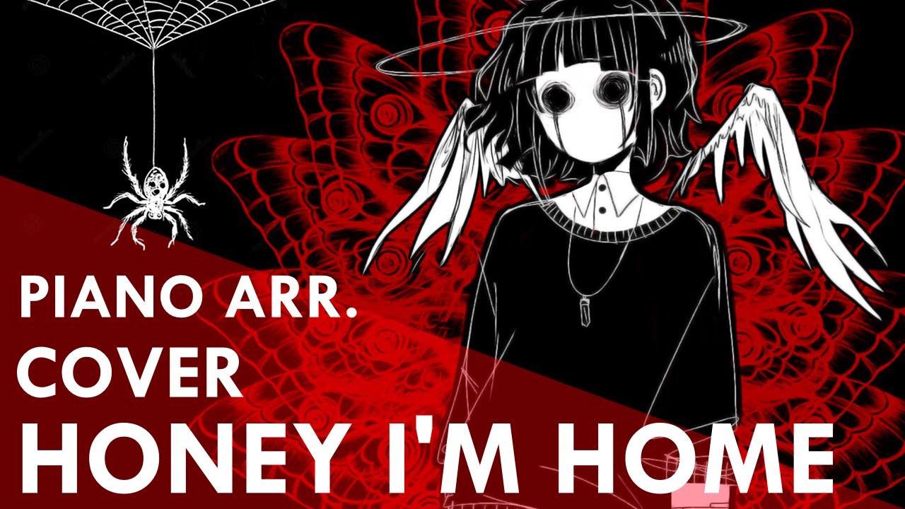 Honey I'm Home (Cover)【MAX】piano arr.