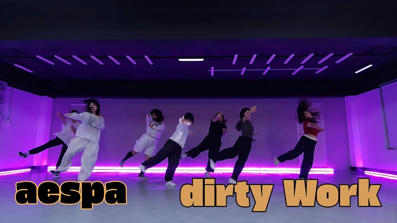aespa - Dirty Work // K-POP class