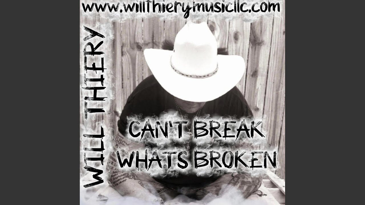 Can't Break Whats Broken