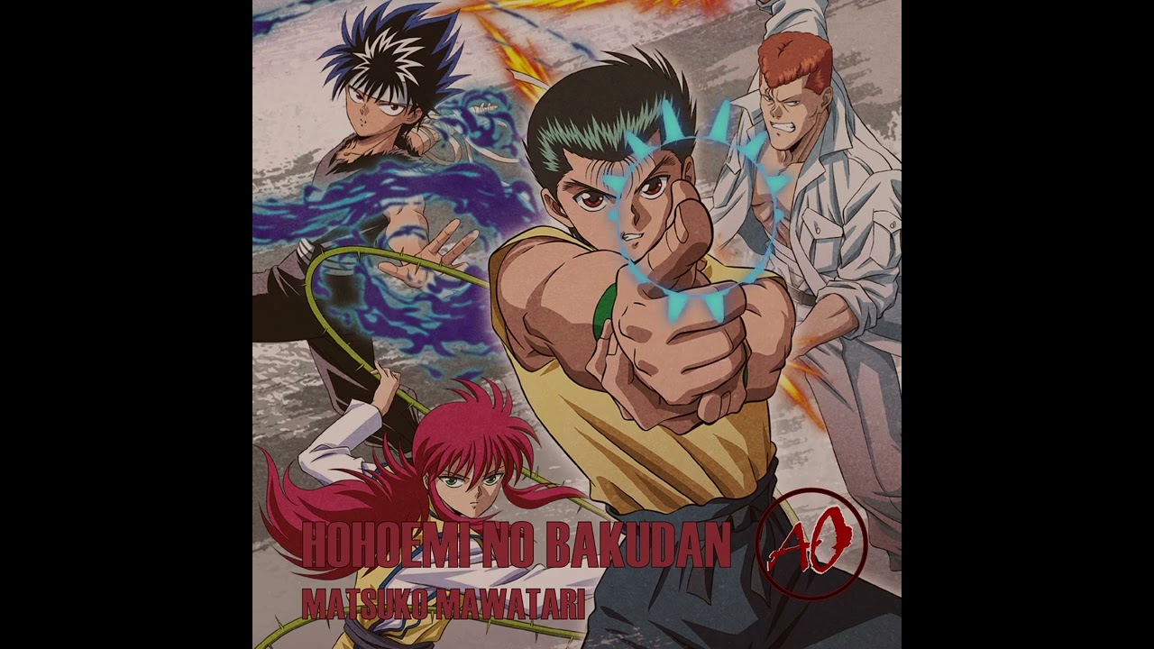 Yu Yu Hakusho Intro - Hohoemi No Bakudan [Matsuko Mawatari] | Ambient Oblivion #cover