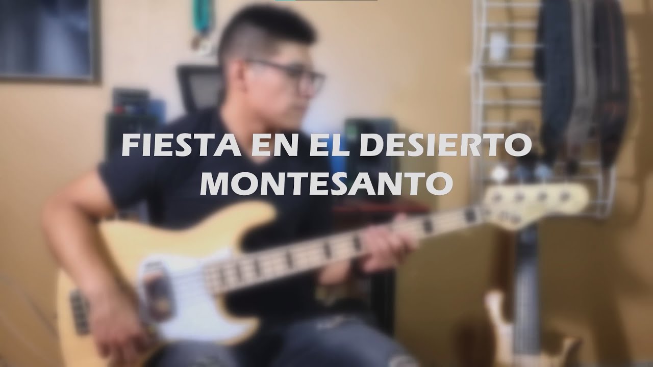 FIESTA EN EL DESIERTO- MONTESANTO - BASS COVER