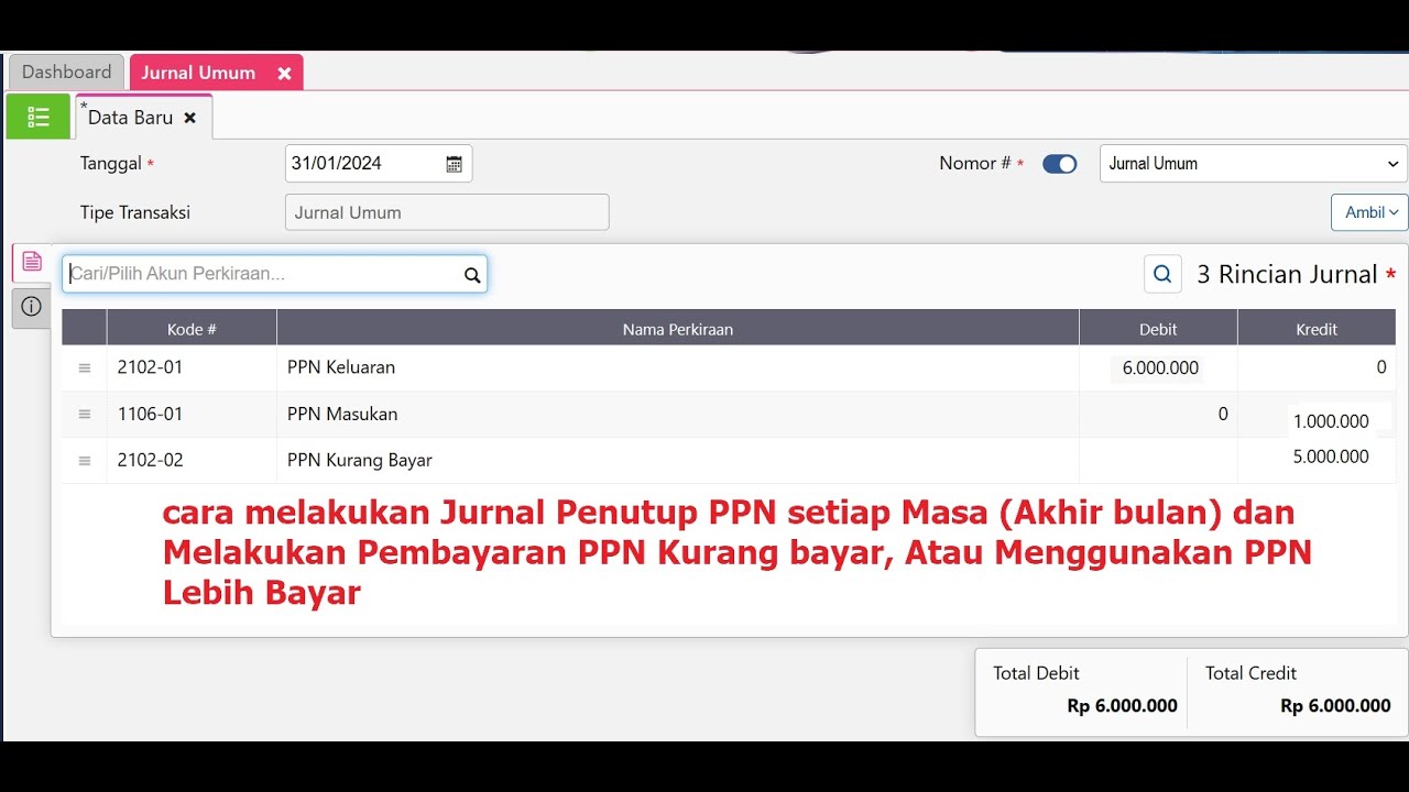 Jurnal Penutup dan Pengakuan Lebih/Kurang Bayar PPN Masa dan Pembayaran PPN Masa di Accurate online