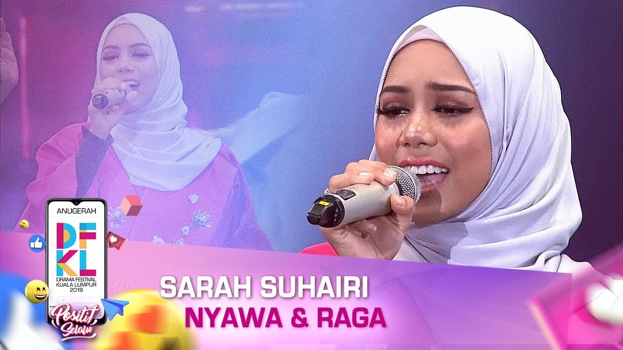 DFKL 2019 | Sarah Suhairi - Nyawa & Raga