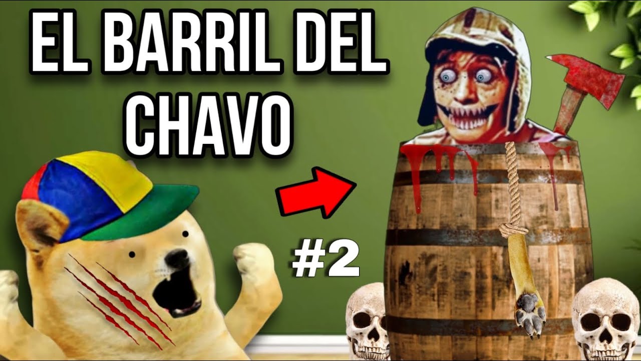 EL BARRIL del CHAVO del 8, QUÉ HAY DENTRO? por un NIÑO con DERECHO 2 - Hilos con Cheems