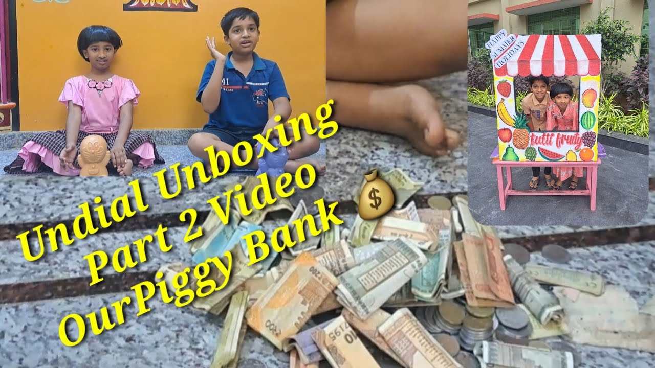 Undial Unboxing Part 2 Video | Opening Our Piggy Bank 💰