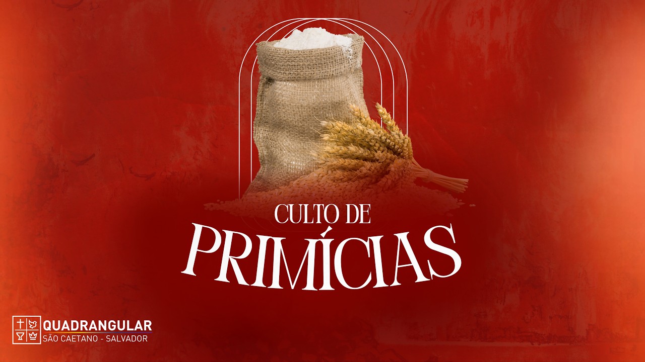 Culto de Primícias - Pr: Gilson Pereira 