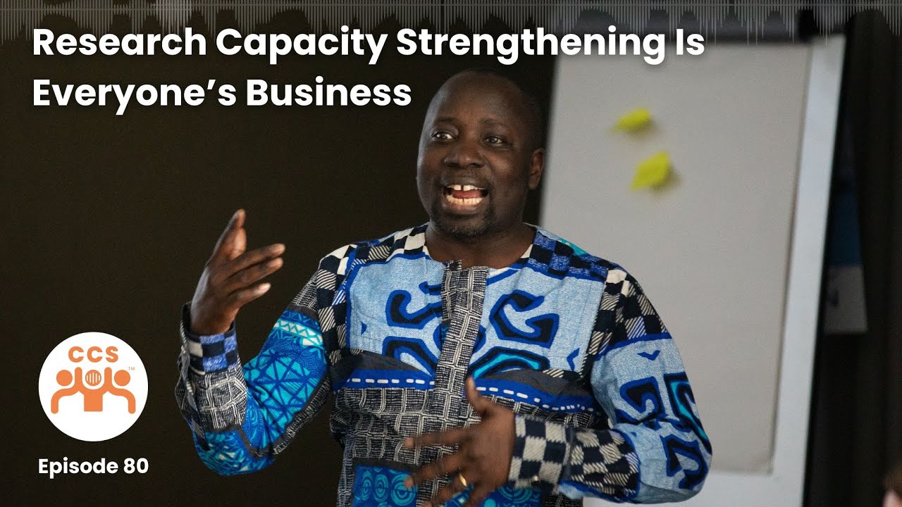 Research Capacity Strengthening Is Everyone’s Business