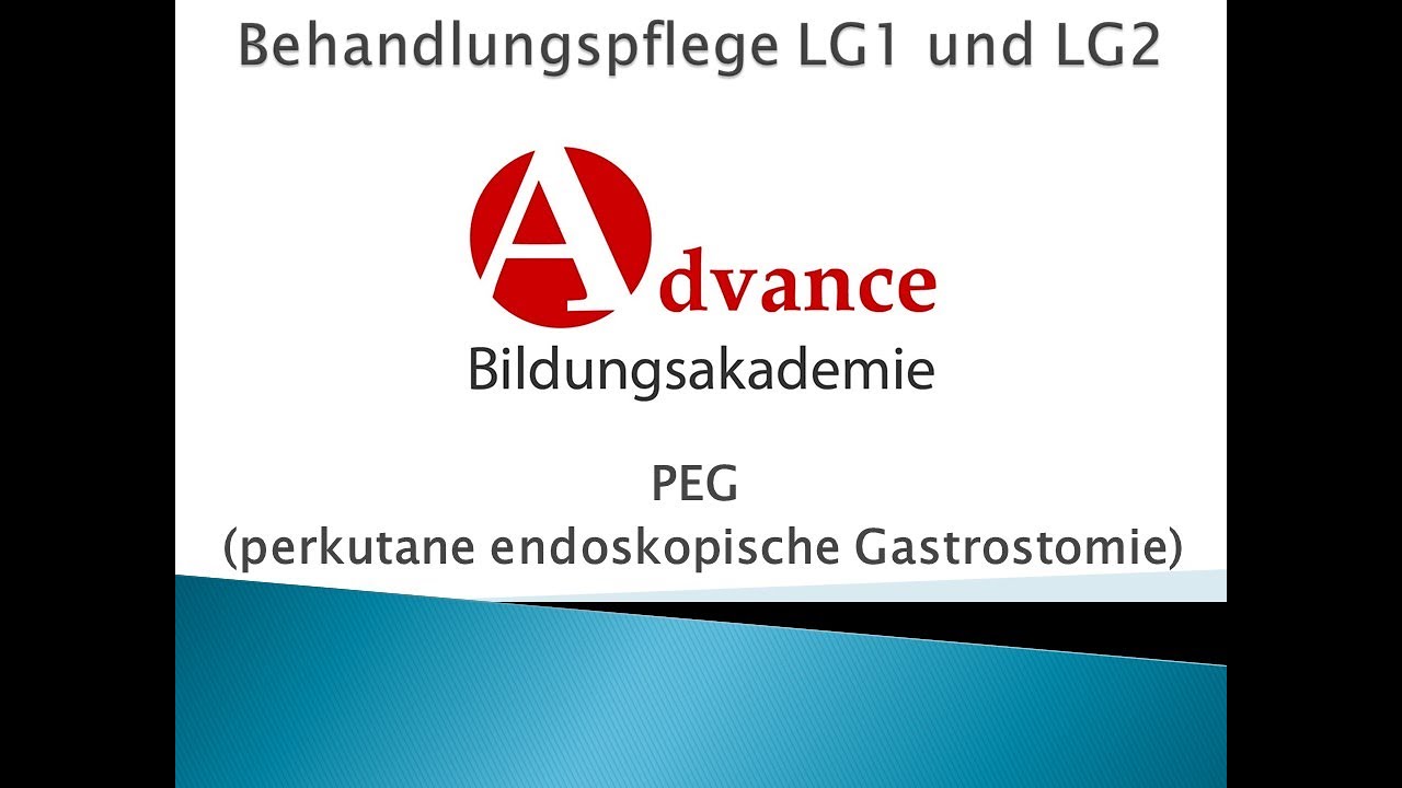 Behandlungspflege LG1 und LG2   Versorgung mit PEG