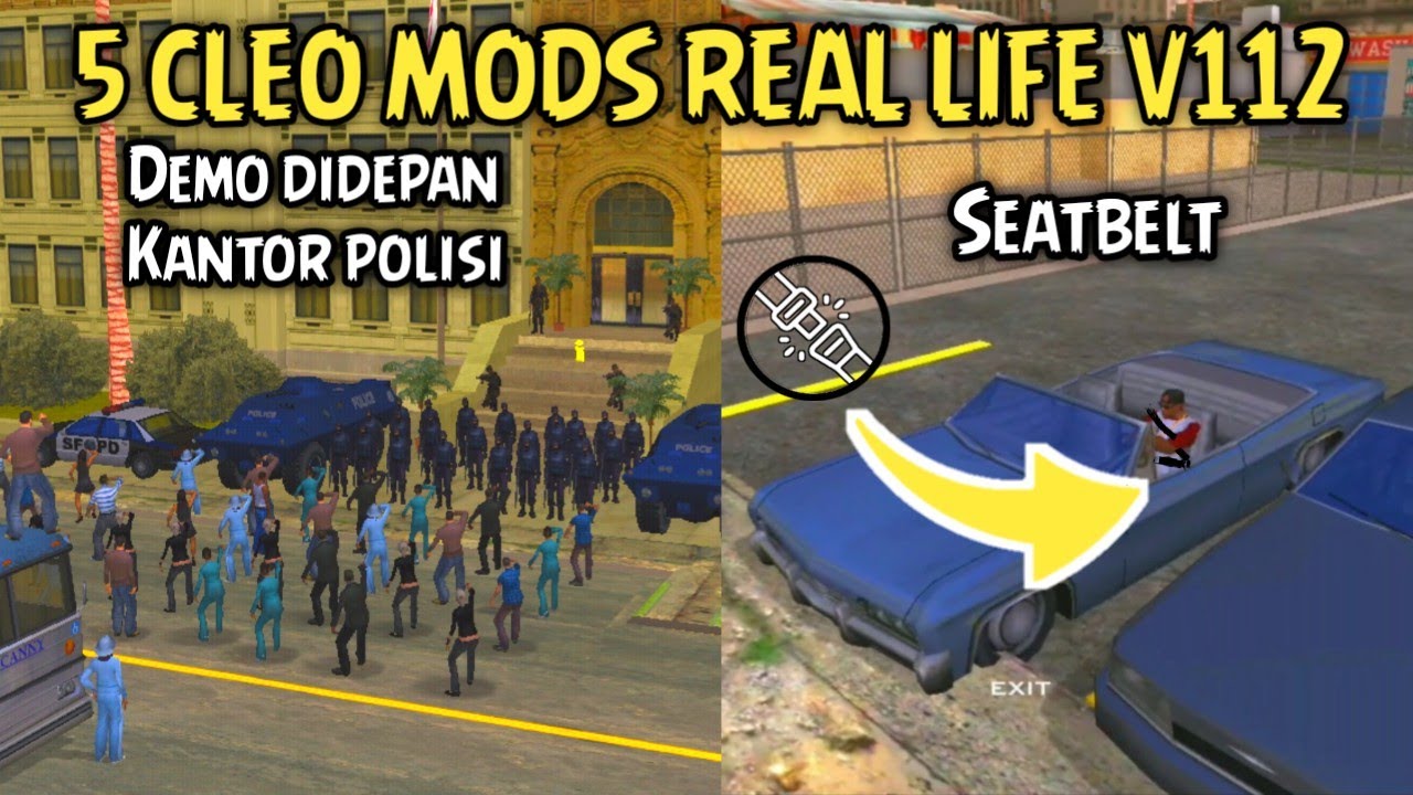 5 CLEO MODS REAL LIFE SITUATION GTA SA ANDROID V112