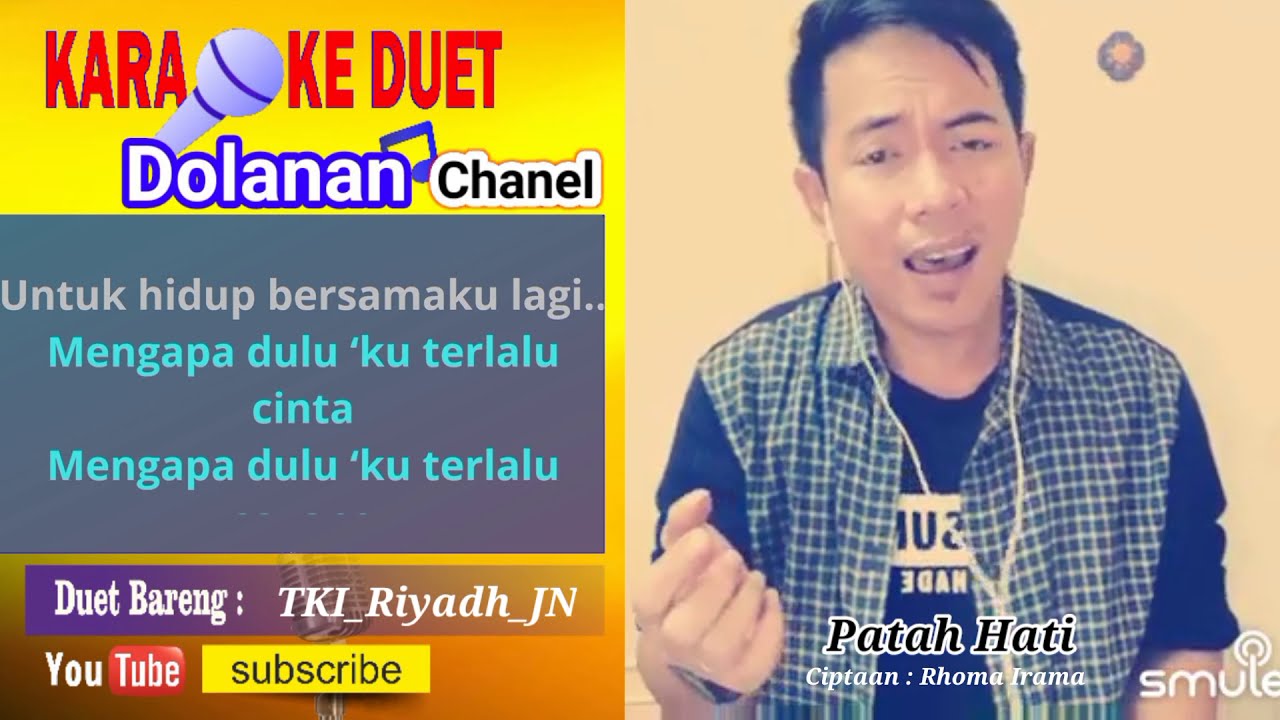 Patah Hati Karaoke Smule Feat TKI_Riyadh_JN